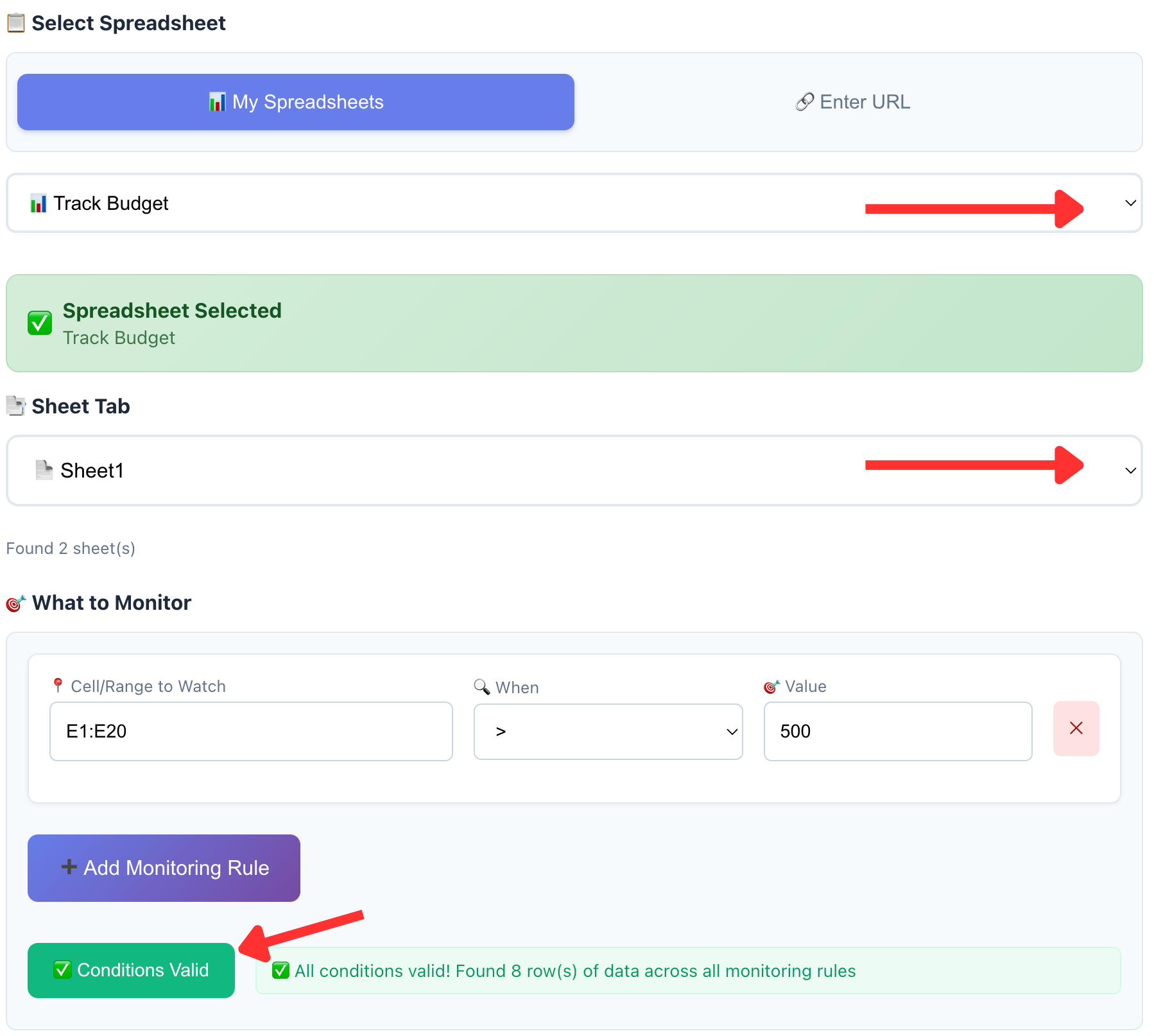 Select Spreadsheet and Monitoring Conditions